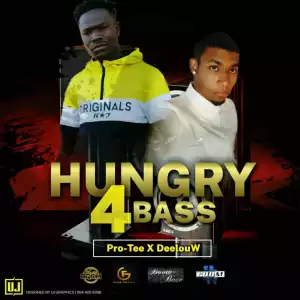 Pro-Tee X DeelouW - Hungry4Bass